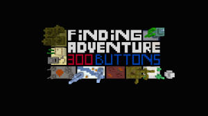 Download Finding Adventure - 300 Buttons for Minecraft 1.11.2